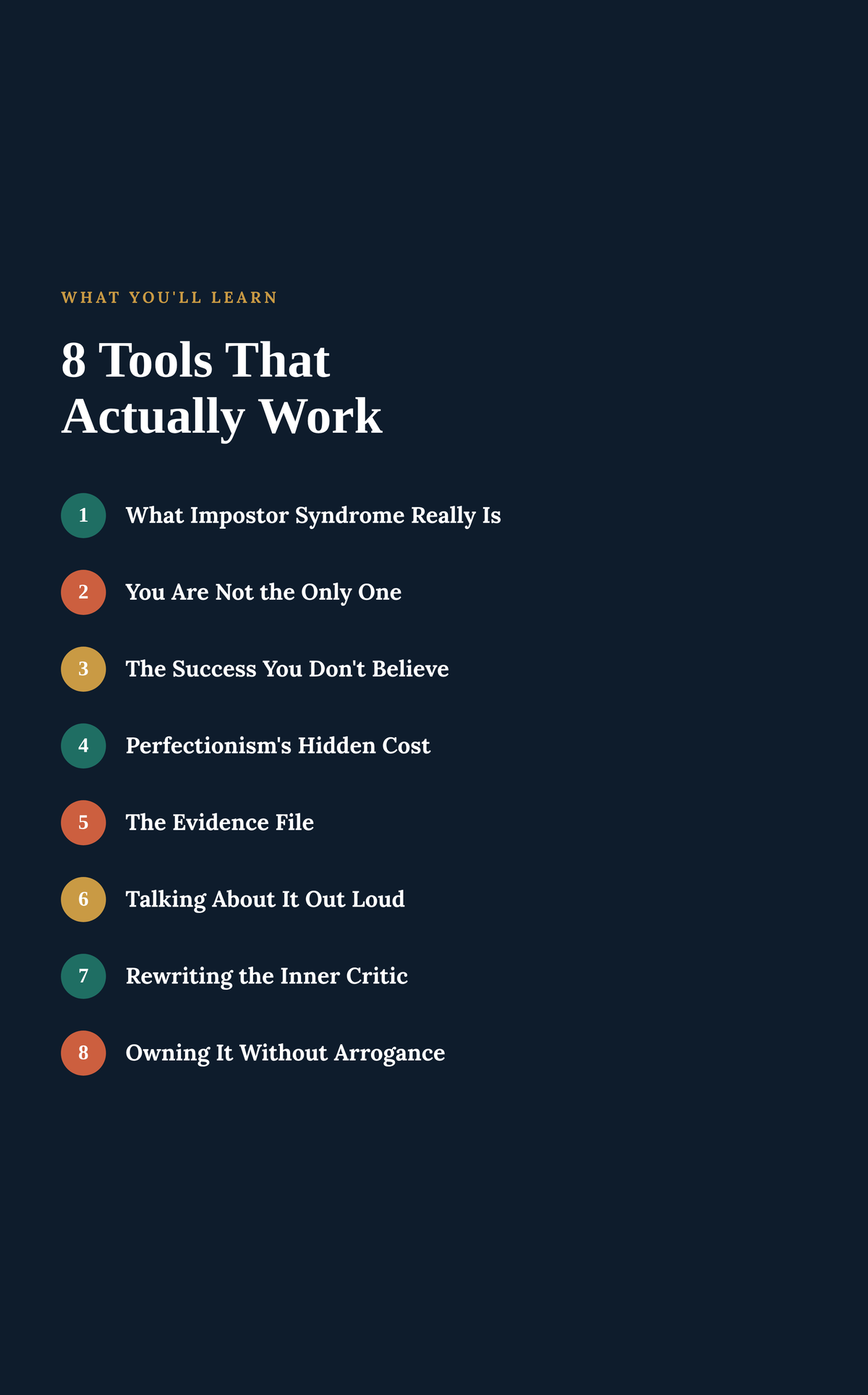 A dark navy book-cover style graphic with the title '8 Tools That Actually Work' and a list of topics under 'What You'll Learn,' including 'What Imposter Syndrome Really Is' through 'Owning It Without Arrogance,' each labeled with a colored number.