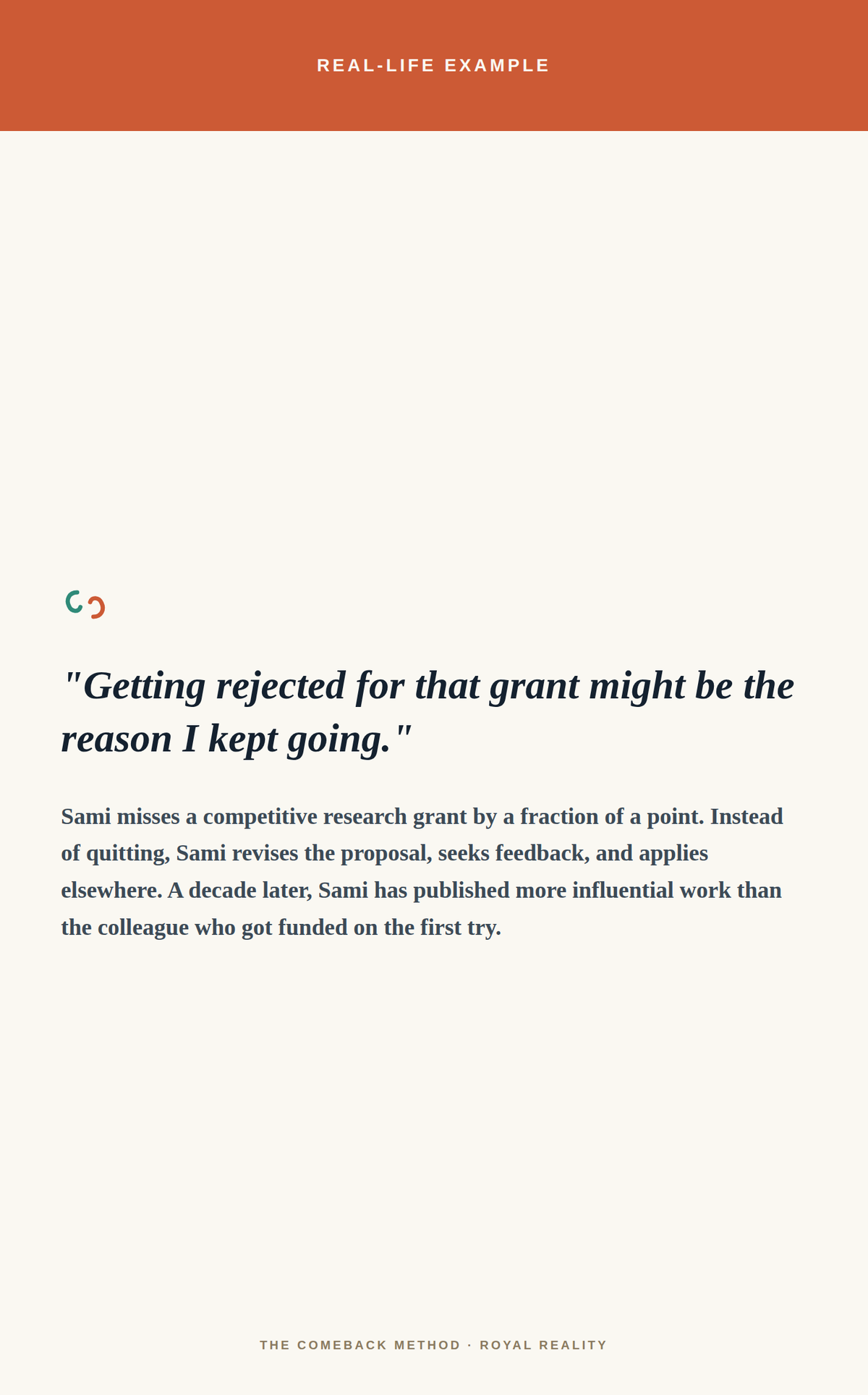 A minimalist poster-style graphic with an orange header reading 'REAL-LIFE EXAMPLE' above a large off-white background containing a quote in dark gray text and a small multicolor logo near the left side.