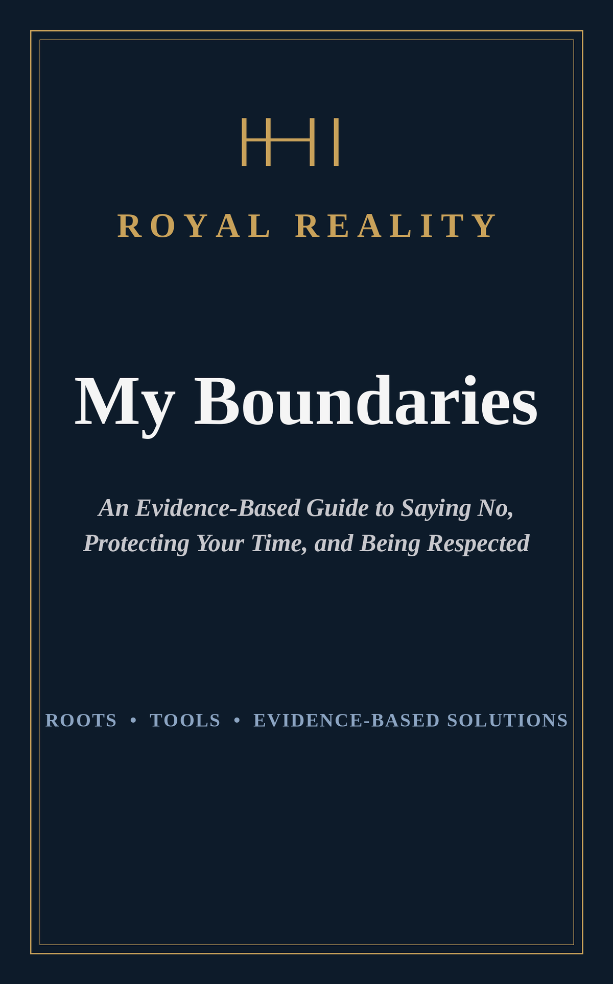 Book cover for 'My Boundaries' by HI Royal Reality, featuring a dark navy blue background with gold and white text.